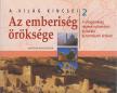 Helle Mária - Az emberiség öröksége 2. [antikvár]