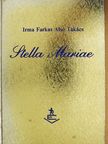 Farkas Alsó Takács Irma - Stella Mariae [antikvár]