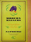 P. J. O'Rourke - Modern Manners [antikvár]