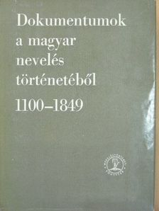 Aeneas Sylvius - Dokumentumok a magyar nevelés történetéből 1100-1849 [antikvár]