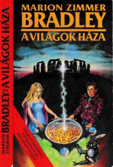 Marion Zimmer Bradley - A világok háza [antikvár]