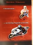 Kovács Nikolett - A kezdetektől... az európa bajnoki pontokig - DVD-vel [antikvár]