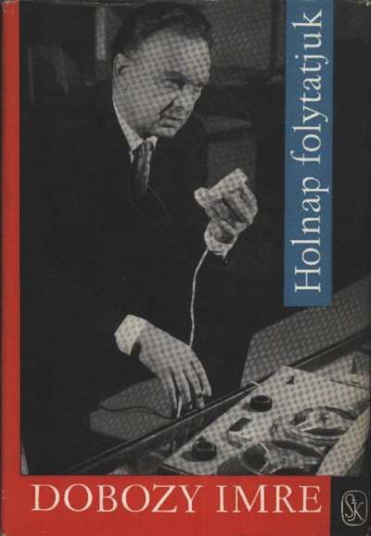 DOBOZY IMRE - Holnap folytatjuk [antikvár]