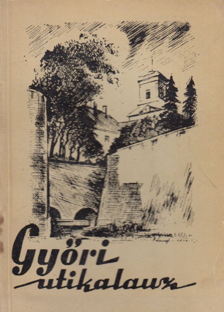Győri utikalauz [antikvár]