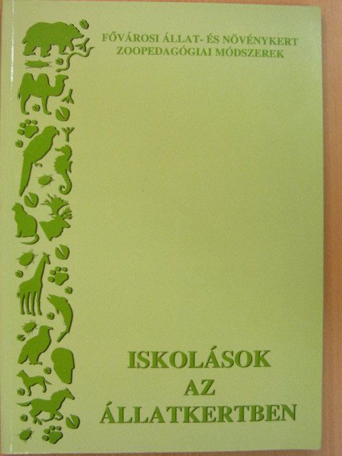 Nagy Irén - Iskolások az állatkertben [antikvár]
