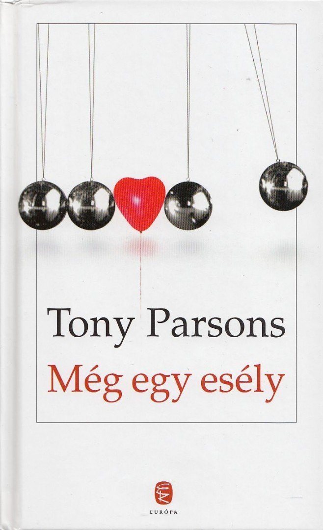 Tony PARSONS - Még egy esély [antikvár]