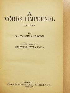 Orczy Emma bárónő - A Vörös Pimpernel [antikvár]
