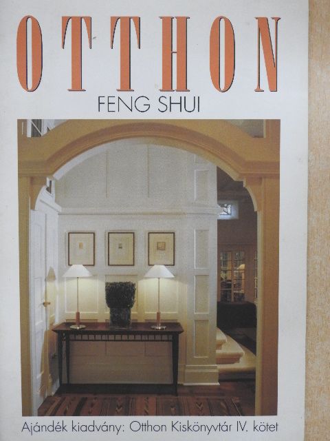 Szilvásy Judit - Otthon - Feng shui [antikvár]