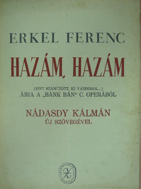 Erkel Ferenc - Hazám, hazám [antikvár]
