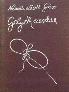 Németh László Gábor - Golyók szerelme [antikvár]