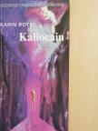 Karin Boye - Kallocain [antikvár]