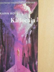 Karin Boye - Kallocain [antikvár]