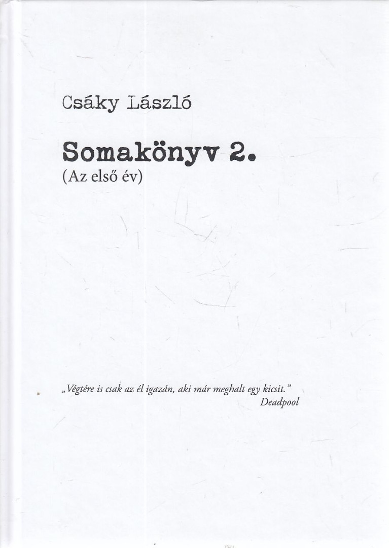 Csáky László - Somakönyv 2. (dedikált) [antikvár]