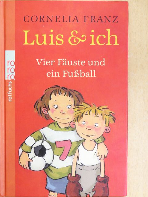 Cornelia Franz - Luis & ich [antikvár]