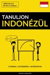 Tanuljon Indonézül - Gyorsan / Egyszerűen / Hatékonyan [eKönyv: epub, mobi]