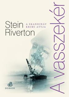 Stein Riverton - A vasszekér