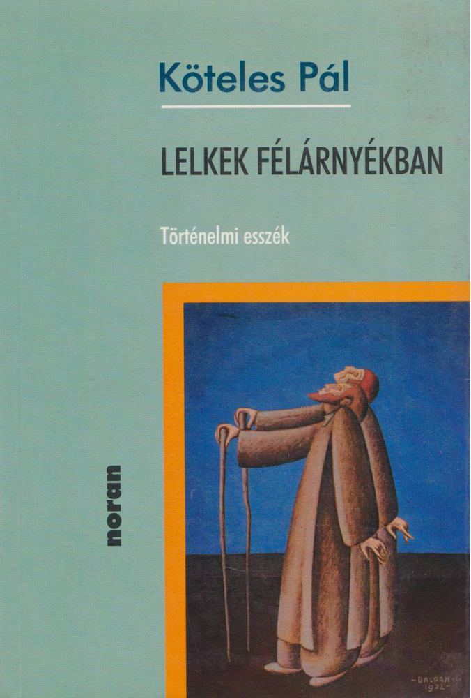 Köteles Pál - Lelkek félárnyékban [antikvár]