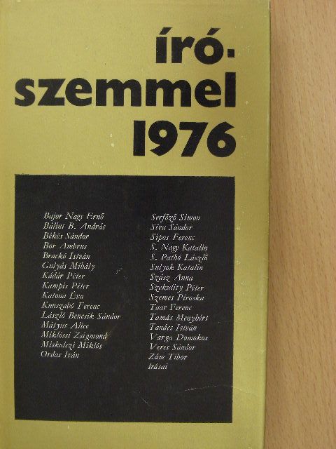 Bajor Nagy Ernő - Írószemmel 1976 [antikvár]