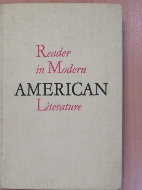 Ernest Hemingway - Reader in Modern American Literature [antikvár]