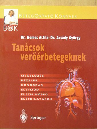 Dr. Acsády György - Tanácsok verőérbetegnek [antikvár]
