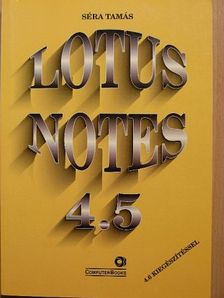 Séra Tamás - Lotus Notes 4.5 [antikvár]