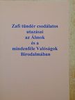 Szalay László - Zafi tündér csodálatos utazásai az Álmok és a mindenféle Valóságok Birodalmában [antikvár]