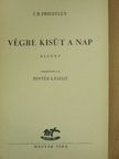 J. B. Priestley - Végre kisüt a nap [antikvár]