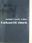 Molnár László Gábor - Farkasréti rímek [antikvár]
