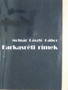 Molnár László Gábor - Farkasréti rímek [antikvár]