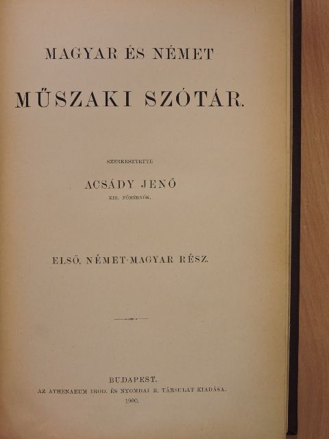 Magyar és német műszaki szótár I. [antikvár]