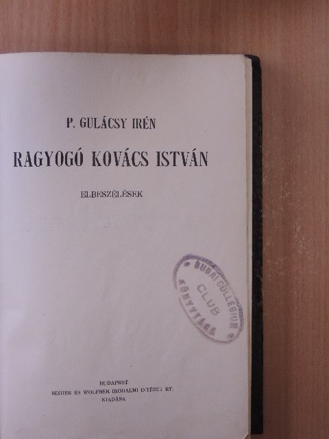P. Gulácsy Irén - Ragyogó Kovács István [antikvár]