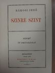 Rákosi Jenő - Szinre szint [antikvár]