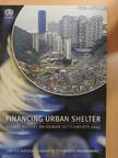 Financing Urban Shelter Global Report on Human Settlements 2005 [antikvár]