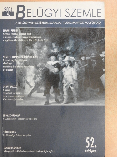 Fázsi László - Belügyi Szemle 2004/4. [antikvár]