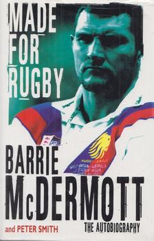 Barrie McDermott, Peter Smith - Made for Rugby [antikvár]