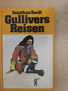 Jonathan Swift - Gullivers Reisen [antikvár]