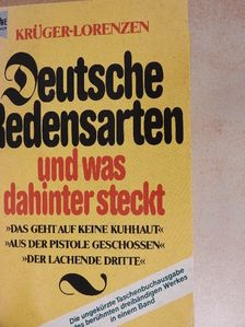 Krüger - Deutsche Redensarten und was dahinter steckt [antikvár]