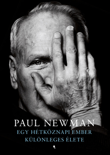 Newmann Paul - Egy hétkönapi ember különleges élete [eKönyv: epub, mobi]