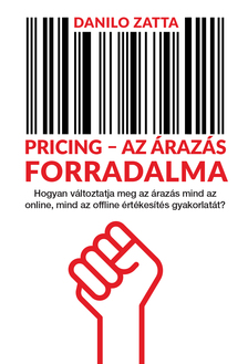 Danilo Zatta - Pricing -Az árazás forradalma