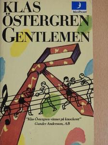 Klas Östergren - Gentlemen [antikvár]