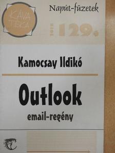 Kamocsay Ildikó - Outlook [antikvár]