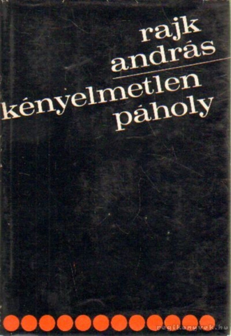 RAJK ANDRÁS - Kényelmetlen páholy [antikvár]