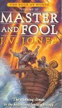 JONES, J. V. - Book of Words #3 - Master and Fool [antikvár]