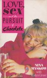 Nina Myskow, Roslyn Grose - Love, Sex and the Pursuit of Chocolate [antikvár]