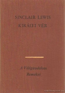 Lewis,Sinclair - Királyi vér [antikvár]