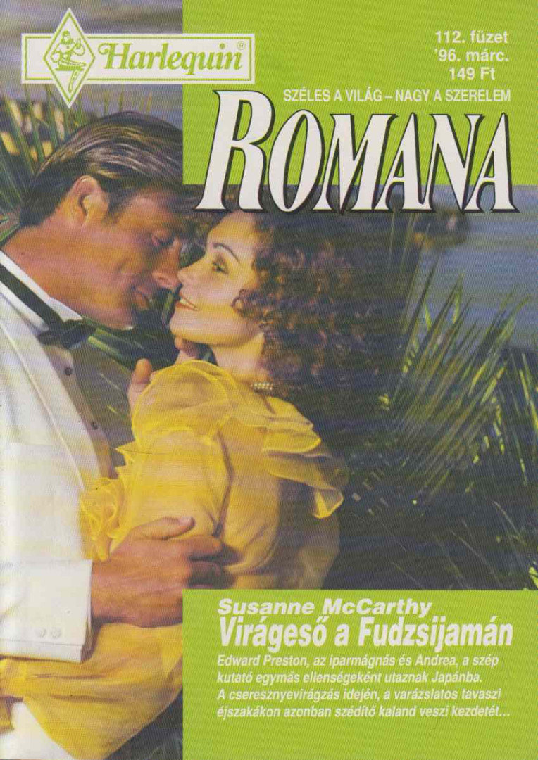 Susanne McCarthy - Romana 112. - Virágeső a Fudzsijamán [antikvár]