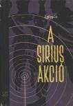 Lev Sejnyin - A Sirius-akció [antikvár]