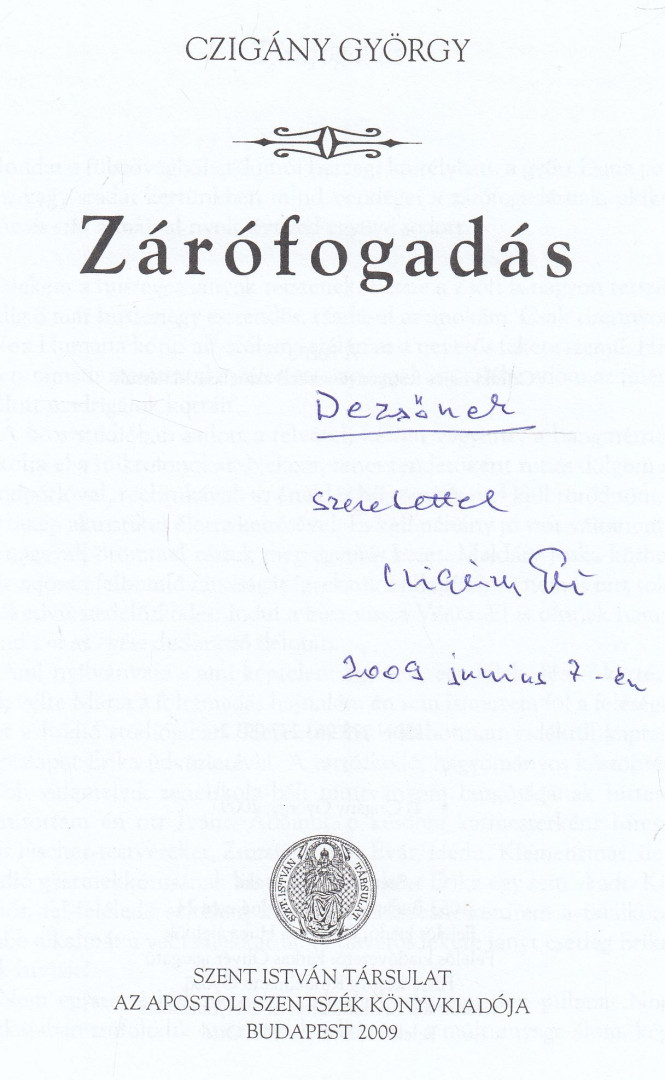 CZIGÁNY GYÖRGY - Zárófogadás (dedikált) [antikvár]
