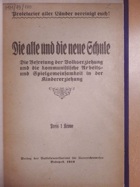 Die alte und die neue Schule (gótbetűs) [antikvár]
