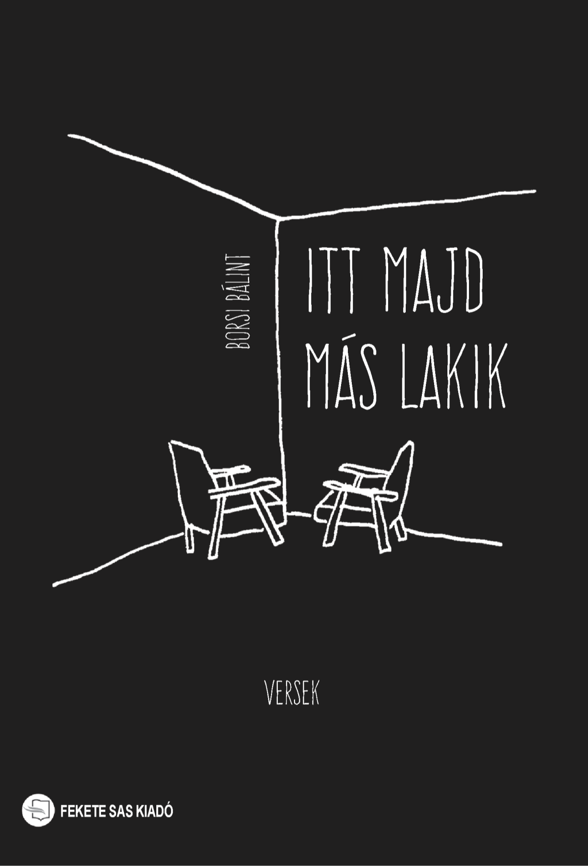 Borsi Bálint - Itt majd más lakik [eKönyv: epub, mobi]